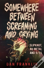 Capa do artigo Somewhere Between Screaming And Crying
