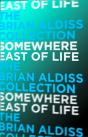 Somewhere East Of Life - Preview