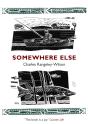 Somewhere Else - Preview