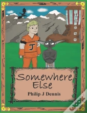 Somewhere Else