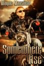 Somewhere Else - Preview
