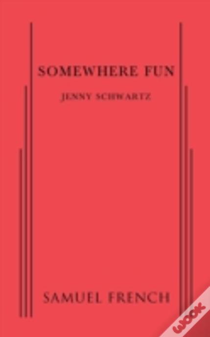 Somewhere Fun