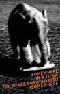 Somewhere In A Town You Never Knew Existed Somewhere - Preview