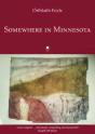 Somewhere In Minnesota - Preview