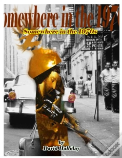 Capa do artigo Somewhere In The 1970s