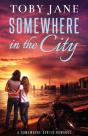 Somewhere In The City - Preview