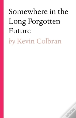 Capa do artigo Somewhere In The Long Forgotten Future