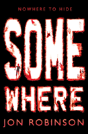Somewhere (Nowhere Book 3) - Preview