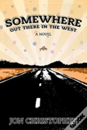 Capa do artigo Somewhere Out There In The West