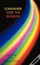 Somewhere Over The Rainbow