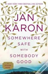 Somewhere Safe With Somebody Good
