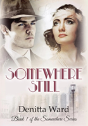 Somewhere Still - Preview