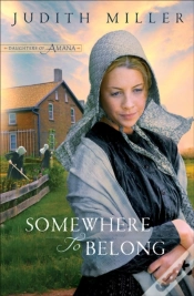 Capa do artigo Somewhere To Belong (Daughters Of Amana Book #1)