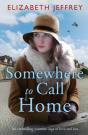 Somewhere To Call Home - Preview