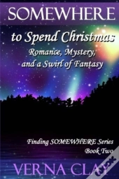 Somewhere To Spend Christmas (Large Print)
