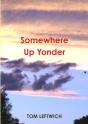 Somewhere Up Yonder - Preview