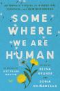 Somewhere We Are Human - Preview