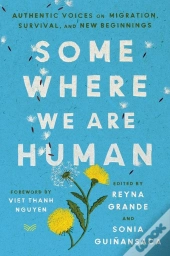 Somewhere We Are Human