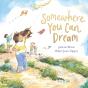 Somewhere You Can Dream - Preview