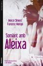 Somiant Amb Aleixa - Preview
