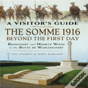 Capa do artigo Somme 1916-Beyond The First Day