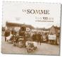 Somme (La) Il Y A 100 Ans - Preview