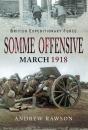 Somme Offensive, March 1918 - Preview