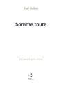 Somme Toute ; Cent Quarante-Quatre Sizains - Preview