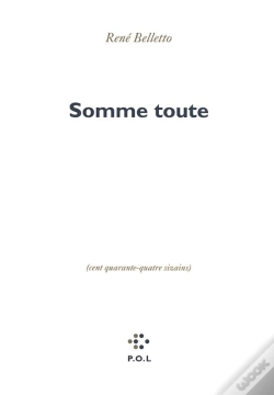 Capa do artigo Somme Toute ; Cent Quarante-Quatre Sizains