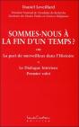 Sommes-Nous A La Fin D'Un Temps ? - Preview