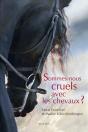 Sommes-Nous Cruels Avec Les Chevaux ? - Preview