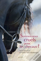 Capa do artigo Sommes-Nous Cruels Avec Les Chevaux ?