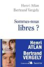 Sommes-Nous Libres ? - Preview