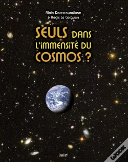 Capa do artigo Sommes-Nous Seuls Dans L'Immensité Du Cosmos ?