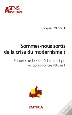 Capa do artigo Sommes-Nous Sortis De La Crise Du Modernisme ?