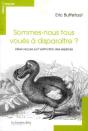 Sommes-Nous Tous Voues A Disparaitre-Idees Recues Extinction - Preview