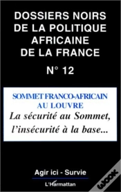 Capa do artigo Sommet Franco-Africain Au Louvre ; Sécurité Au Sommet