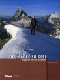 Sommets Des Alpes Suisses ; Les Plus Belles Courses - Preview