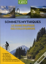 Capa do artigo Sommets Mythiques - Le Guide Pratique Des Cols D