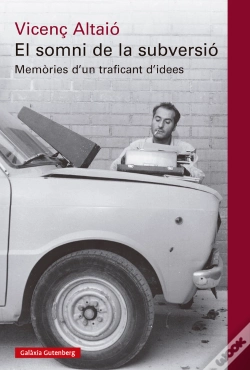 Capa do artigo Somni De La Subversio:Memories D'Un Traficant D'Idees