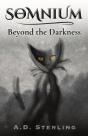 Somnium Beyond The Darkness - Preview