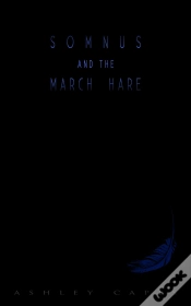 Capa do artigo Somnus And The March Hare
