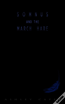 Capa do artigo Somnus And The March Hare