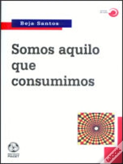 Capa do artigo Somos Aquilo que Consumimos