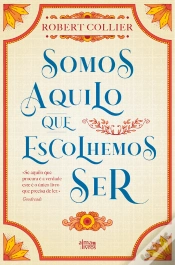Capa do artigo Somos Aquilo Que Escolhemos  Ser