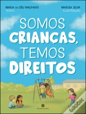 Capa do artigo Somos Crianças, Temos Direitos