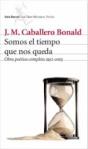 Somos El Tiempo Que Nos Queda - Preview
