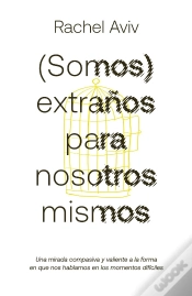 Capa do artigo (Somos) Extraños Para Nosotros Mismos