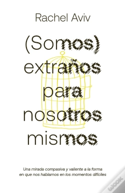 Capa do artigo (Somos) Extraños Para Nosotros Mismos