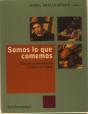 Somos Lo Que Comemos - Preview